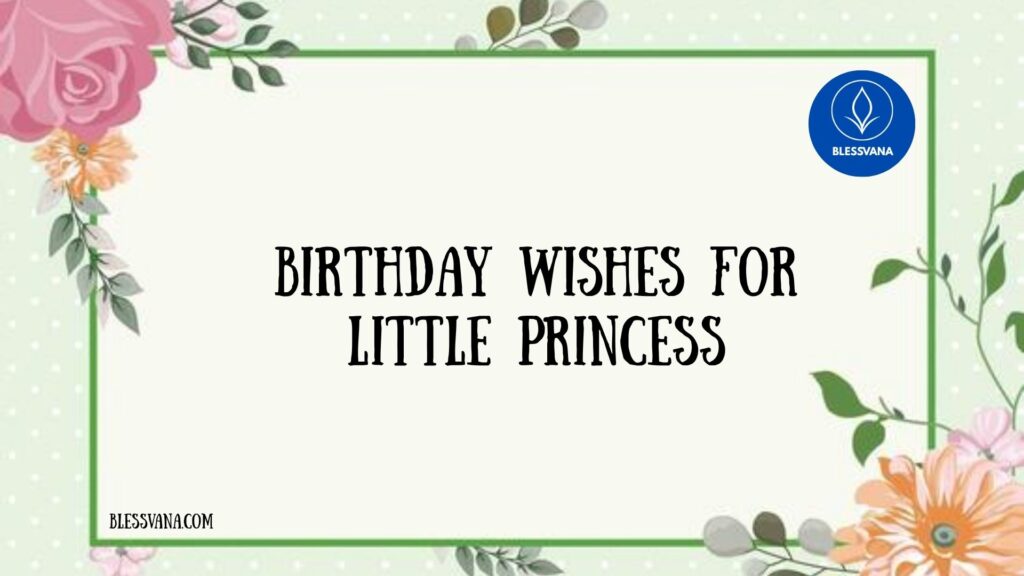 Birthday Wishes for Little Princess