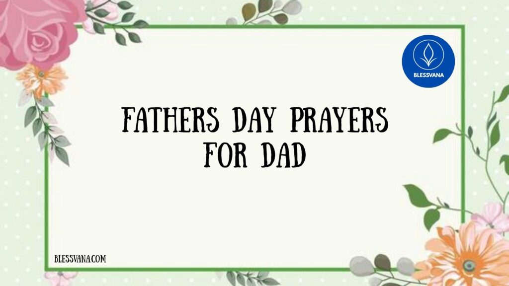 Fathers Day Prayers for Dad