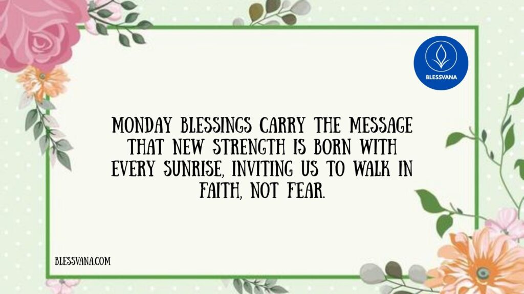 Good Morning Monday Blessings Quotes