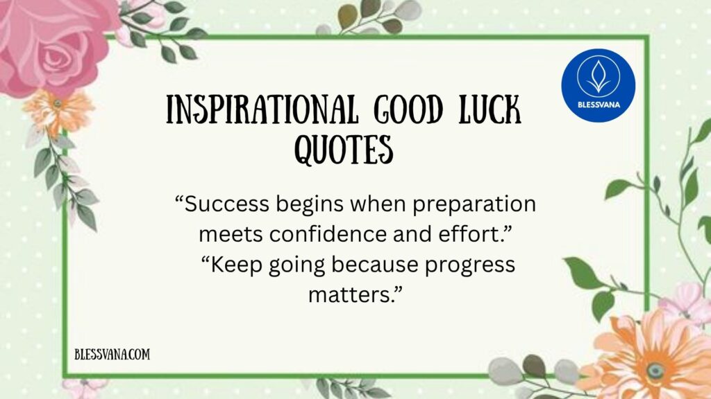 Inspirational Good Luck Quotes