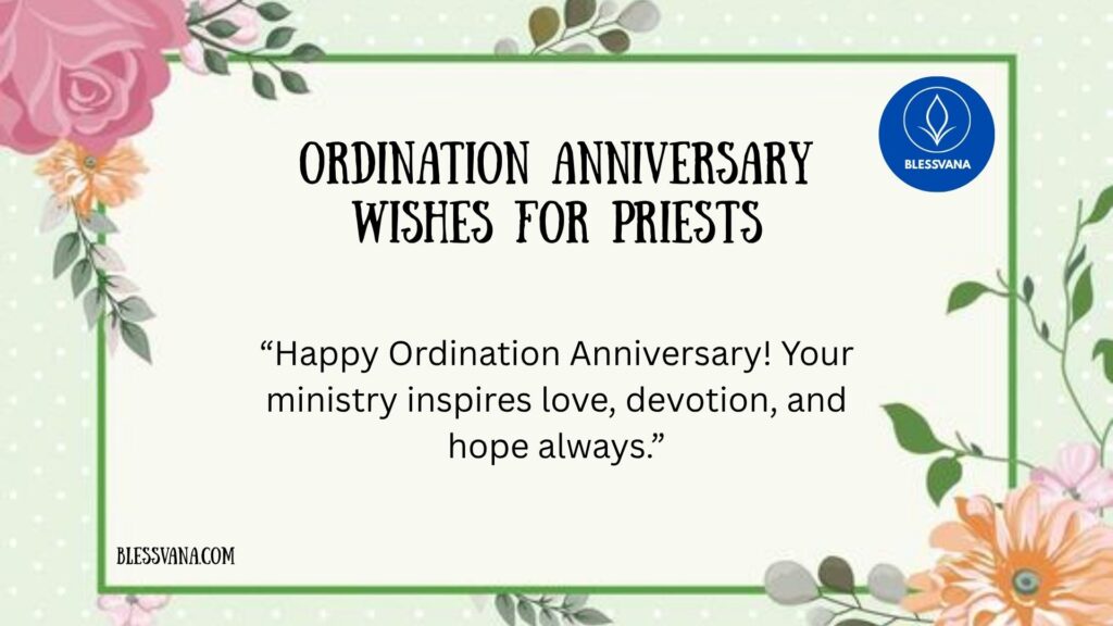 Ordination Anniversary Wishes for Priests