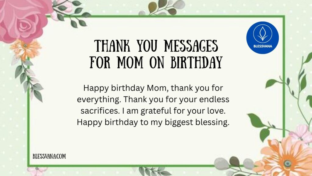 Thank You Messages for Mom on Birthday